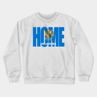 Oklahoma Home - State Flag Crewneck Sweatshirt